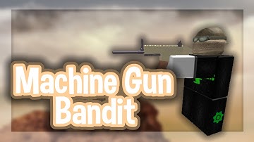 Roblox Script Showcase Episode#1406/Scar Machine Gun Bandit