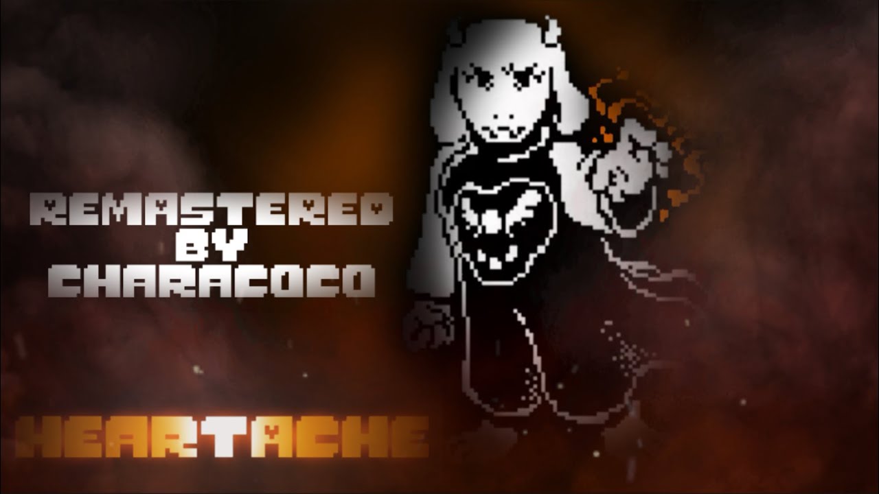 UNDERTALE: Heartache! - REMASTERED by CharaCoCo (Undertale)