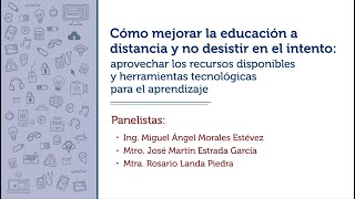 Primer seminario. Cómo mejorar la educación a distancia y no desistir en el intento.