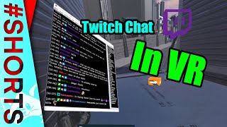 How to View Twitch Chat in VR #shorts