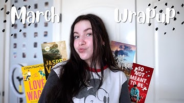 all of the books I read in MARCH!! // reading wrap up