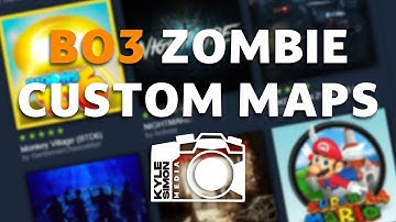 Black Ops 3 Zombies Custom Maps