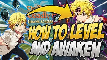 How To LEVEL UP And AWAKEN Units! Seven Deadly Sins Grand Cross
