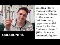 The 2021 Fulham Quiz Of The Year!