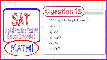 Question 18 in SAT Digital Practice Test #8, MATH Section 2 Module 2
