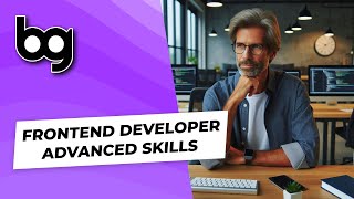 👨🏼‍💻 frontend developer advanced skills