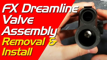 How to Remove FX Dreamline Valve Assembly - Gen 1 and Gen 2 - Install FX Dreamline Valve Assembly