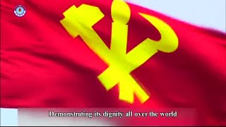 Long Live the Workers' Party of Korea ! (Party Anthem)  - DPRK State Merited Chorus (eng. sub.)