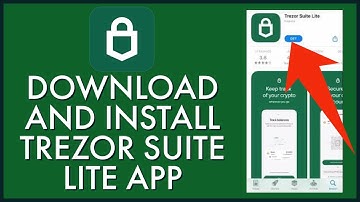 How to Download & Install Trezor Suite Lite 2023?