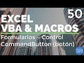 Curso Excel VBA y Macros - Cap- 50 - Formularios | Control CommandButton | Botón