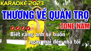 ✔ THƯƠNG VỀ QUÁN TRỌ Karaoke Nhạc Sống Bolero Tone Nam ( BEAT 2023 ) ► Tình Trần Organ