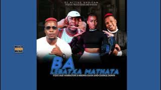 Ba Lebatxa Mathata - Dj Active khoisan Ft Kat Narrator x Mkoma Saan & Change Down