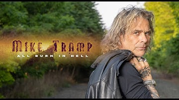 Mike Tramp - "All Burn In Hell" - Official Lyric Video