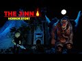 The jinn horror story  hindi 3d animated stories  scary toons  haunted stories