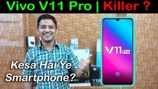 Vivo V11 Pro Price, Specs, Opinion Everything Explained...
