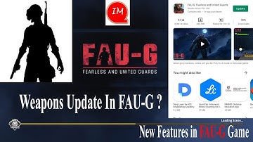 FAU-G NEW UPDATE TDM GAMEPLAY AND LAUNCH TIME | AIG GAME WEAPONS UPDATE | #3_January_2021