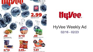 HyVee Weekly Ad 02/16 - 02/23