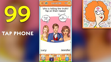 Braindom 2 Level 99 - Who is telling the truth? Tap on their names!