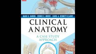 Clinical Anatomy: A Case Study Approach