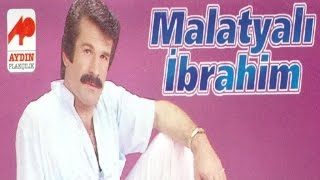 Malatyalı İbrahim - Sevip Koklayacağım Resimi