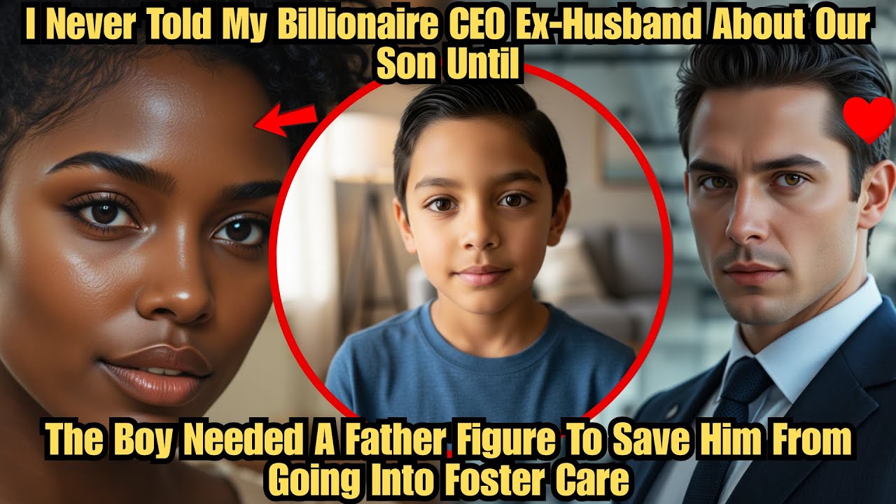 I Never Told My Billionaire CEO Ex Husband About Our Son Until The Boy Needed A Father Figure To Sav