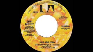 1979 Hits Archive Days Gone Down still Got The Light In Your Eyes  Gerry Rafferty 45 Version