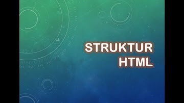 STRUKTUR HTML