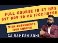 CA Inter | IPCC GST Full Course in 27 hrs for Nov 20 | English | CA Ramesh Soni