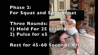 Phase 2 - Squat / Split Squat