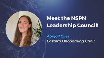 Meet Abigail Giles, Eastern Onboarding Chair | NSPN Leadership Council 2022-23 | #shorts