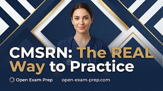 FREE CMSRN Practice Test Strategy: How to Answer Exam Questions (2026)