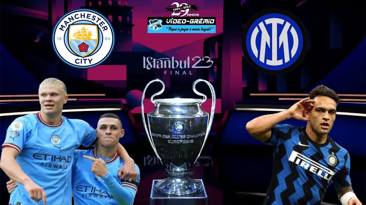 Manchester City x Internazionale: Onde assistir à final da Champions League  2022/2023 - Máquina do Esporte