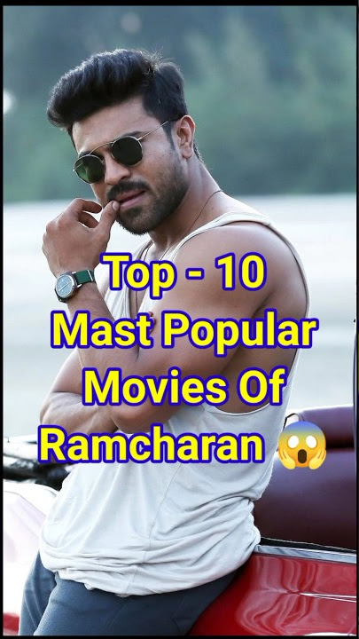 Top 10 Mast Popular Movies Of Ramcharan 😎💥 #trending #viral #shorts #ramcharan
