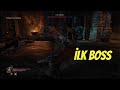 Lords of the Fallen | İLK BOSS First Warden