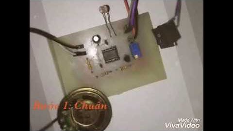 Nhóm 6 - Mạch chuông báo động dùng LDR