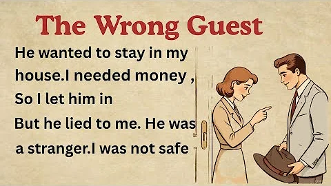 Learn English through Stories Level 3⭐ The Wrong Guest - Graded Reader | English Audio Story Podcast