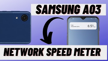 Samsung A03,A03 core Network speed meter settings | net speed indicator