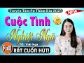 Nghe k chuyn m khuya ng ngon 2023  cuc tnh nghit ng  full tm s thm kn mcthuhue k