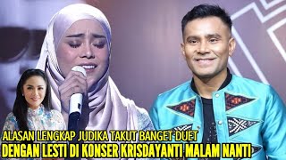 JUDIKA TAKUT BANGET BERKOLABORASI DENGAN LESTI DIKONSER KRISDAYANTI MALAM NANTI, BEGINI ALASANNYA