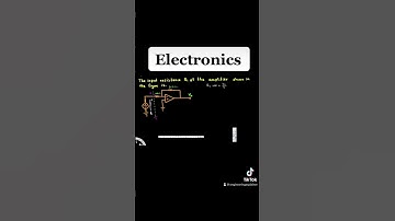 ECE Input resistance of an amplifier using OP - AMP- Electronics