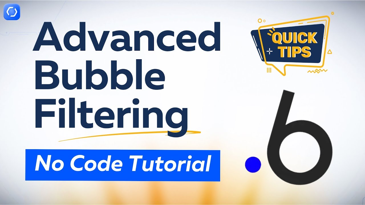 Bubble Pro Tip: Advanced Filtering with ALL vs. ANY Criteria - YouTube