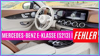 Fehler Der Mercedes-Benz E-Klasse (S213/W213) 2016-2020 | Probleme & Defekte - Eine Auflistung