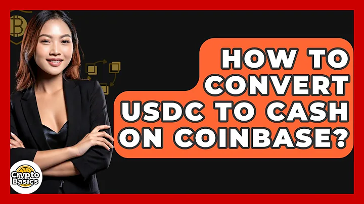 How to Convert USDC to Cash on Coinbase? - CryptoBasics360.com