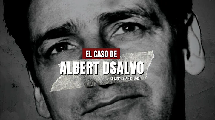 El caso de Albert Desalvo  | Criminalista Nocturno