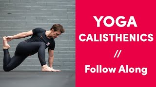 20 Minutes Yoga for Calisthenics [Follow Along] // School of Calisthenics @SchoolofCalisthenics