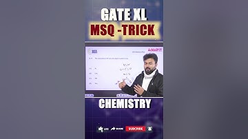 GATE 2025 XL | Chemisrty Question Tricks | MSQ | GATE Exam 2025