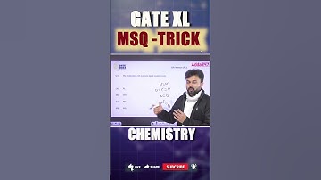 GATE 2025 XL | Chemisrty Question Tricks | MSQ | GATE Exam 2025