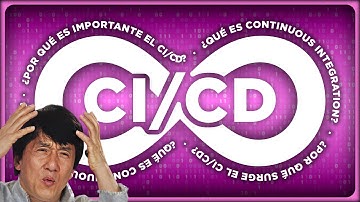 ⚙️ Descubre QUÉ ES EL CI/CD - Tu PRIMER PASO en el Mundo DEVOPS