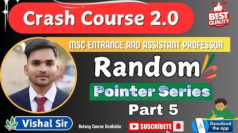 Part 5 | Random Pointer Series |  | M.Sc. Entrance  and Assistant Professor 2026