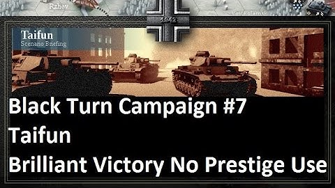 Lets Play: Unity of Command - Black Turn Campaign: Taifun Brilliant Victory (HD)